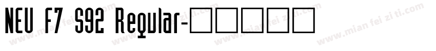 NEU F7 S92 Regular字体转换